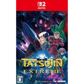 Switch 2 TATSUJIN EXTREME（DLC同梱）（タツジンエクストリーム）（26/7/30発売）【新品】
